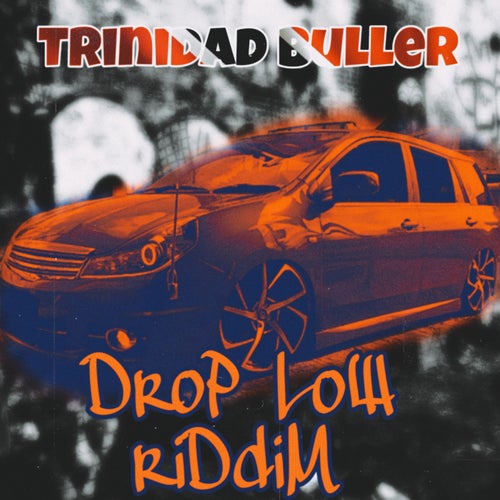 Drop Low Riddim