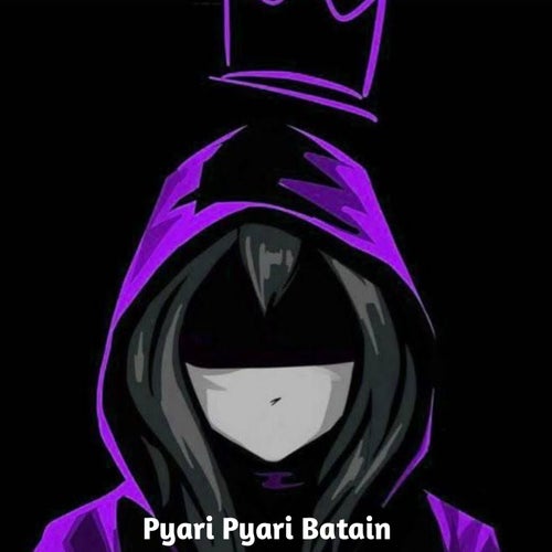 Pyari Pyari Batain
