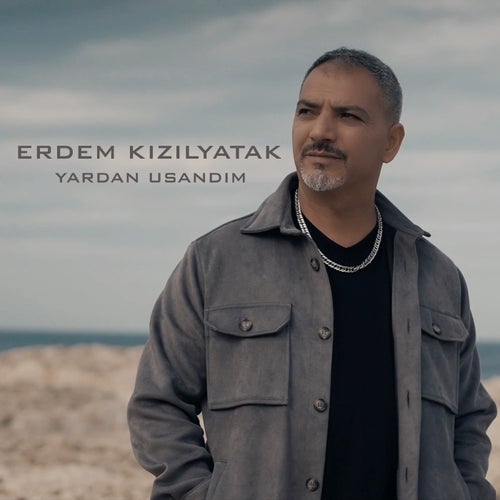 Yardan Usandım