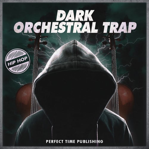 Dark Orchestral Trap