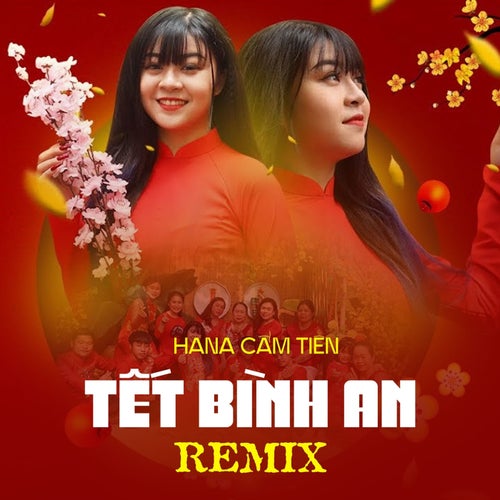 Tết Bình An (Remix)