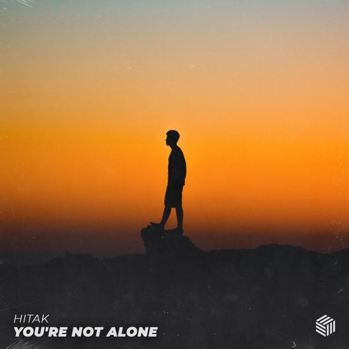 You're Not Alone