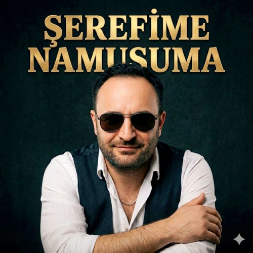 Şerefime Namusuma