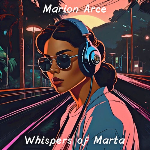 Whispers of Marta
