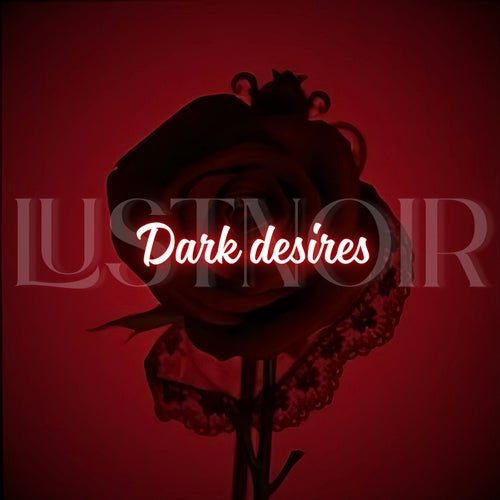 Dark Desires