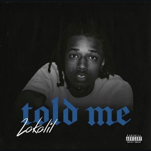 Told Me