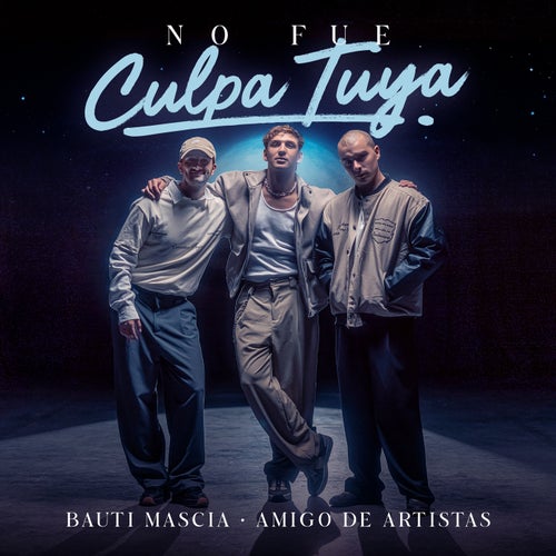 No Fue Culpa Tuya
