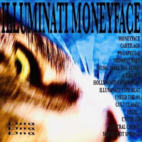 ILLUMINATI MONEYFACE
