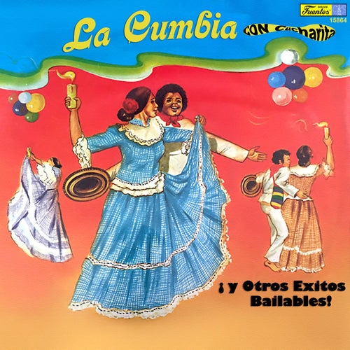 La Cumbia con Cucharita y Otros Exitos Bailables