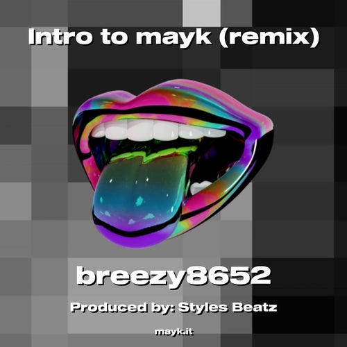 Intro to mayk (remix)