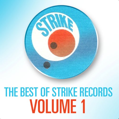 The Best Of Strike, Vol. 1