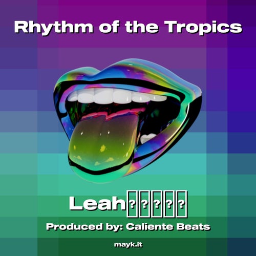 Rhythm of the Tropics