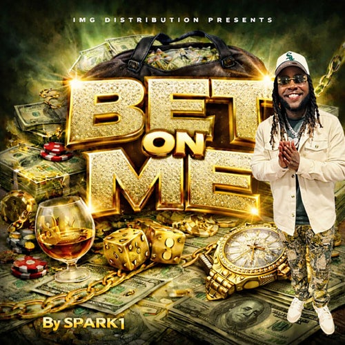 Bet On Me