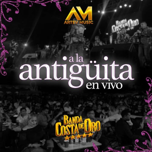 A la Antigüita (En Vivo)