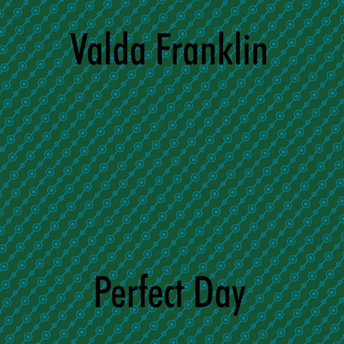 Perfect Day