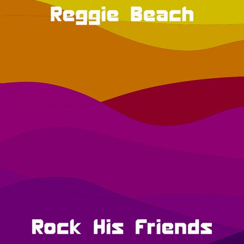 Rock His Friends
