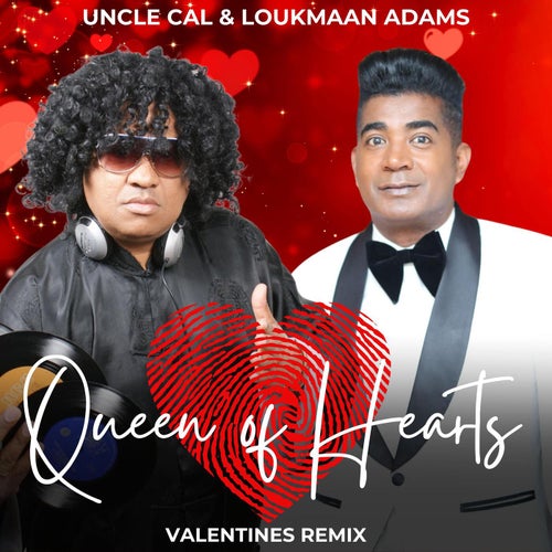 Queen of Hearts (feat. Loukmaan Adams) [Valentines Remix]