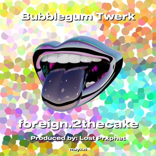 Bubblegum Twerk