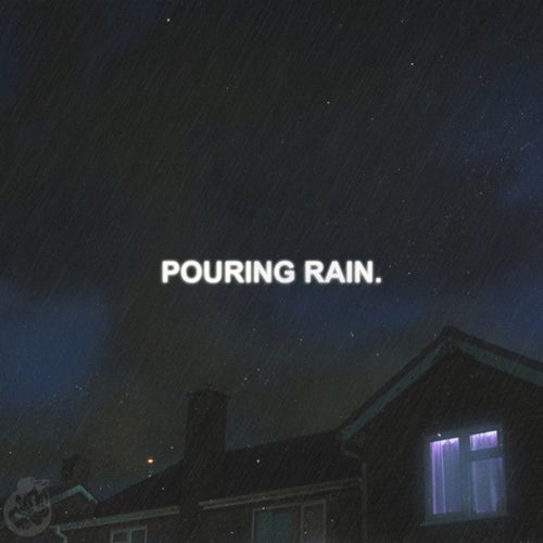 Pouring Rain