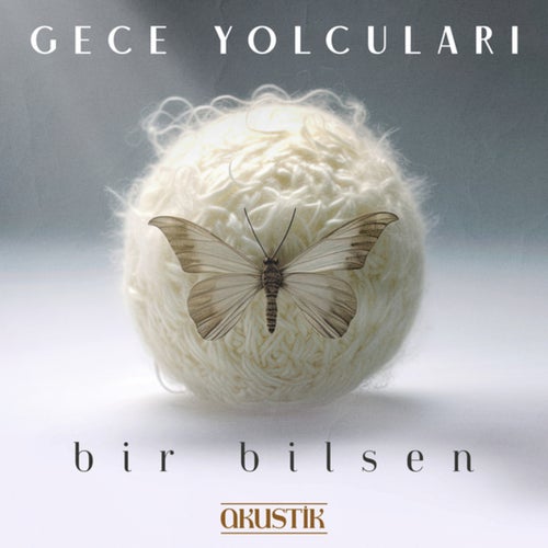 Bir Bilsen (Akustik)