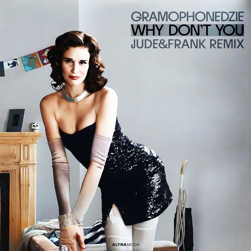 Why Don't You (Jude & Frank Remix)