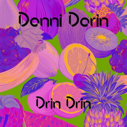 Drin Drin