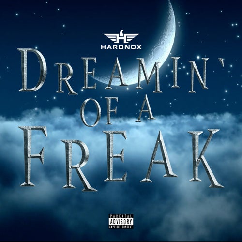 Dreamin' Of A Freak