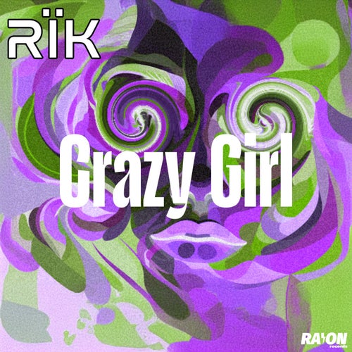 Crazy Girl