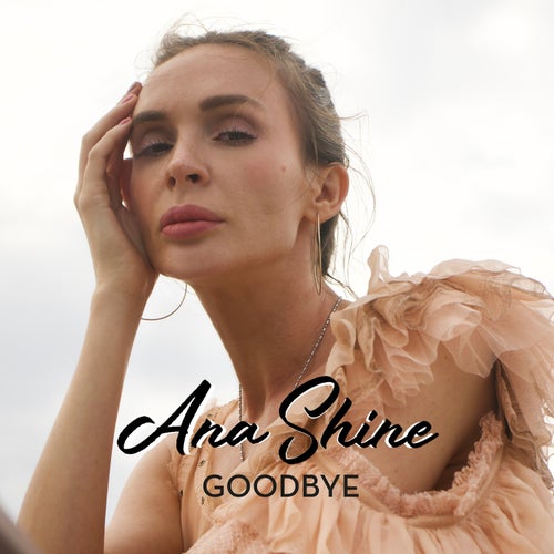 Goodbye