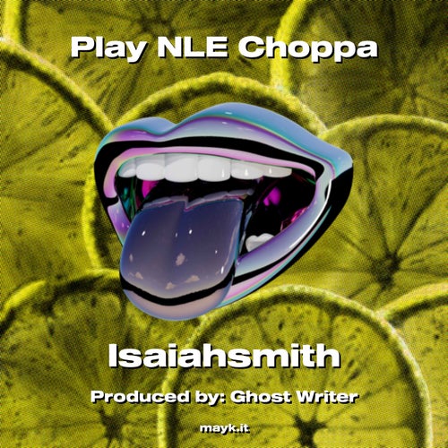 Play NLE Choppa