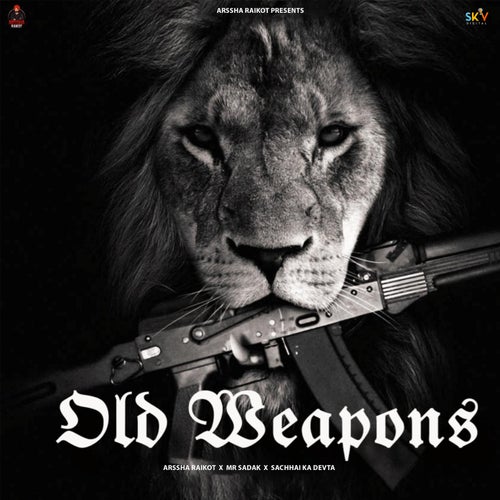 Old Weapons