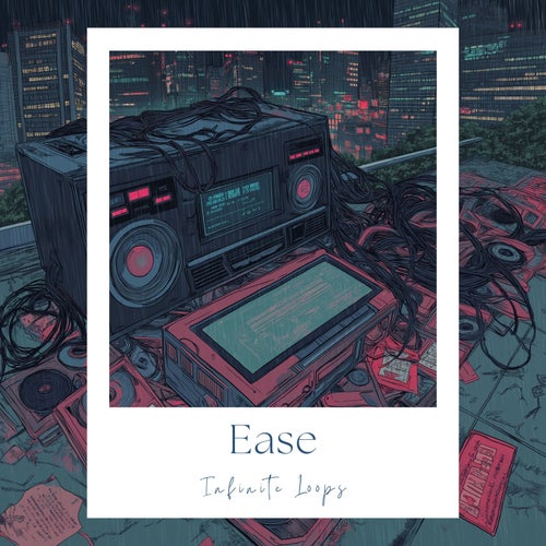 Ease