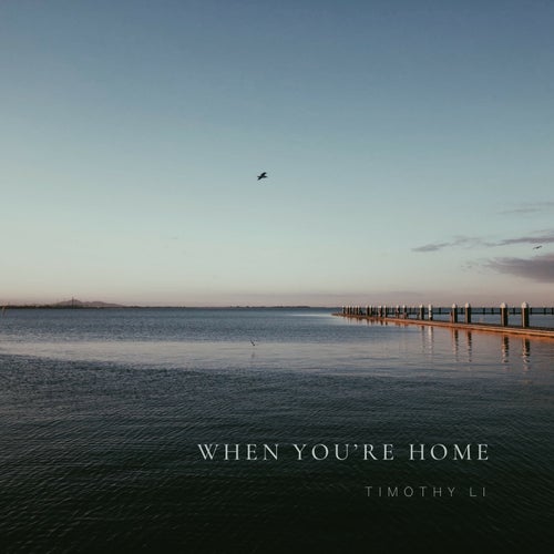 When You're Home