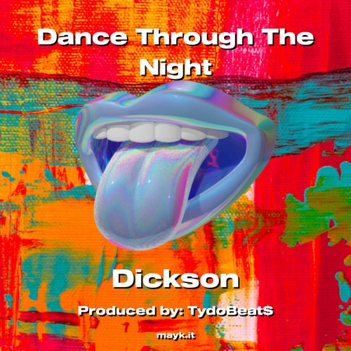Dance Through The Night