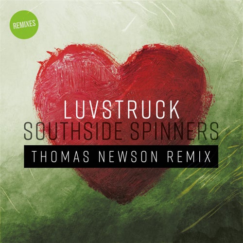 Luvstruck (Thomas Newson Remix)