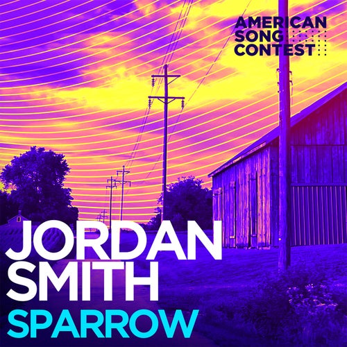 Sparrow (From "American Song Contest")