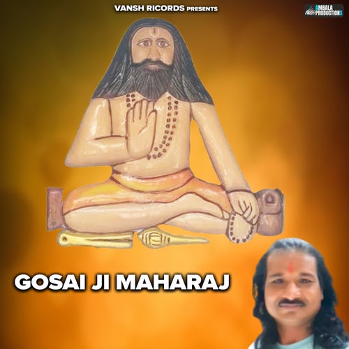 Gosai Ji Maharaj