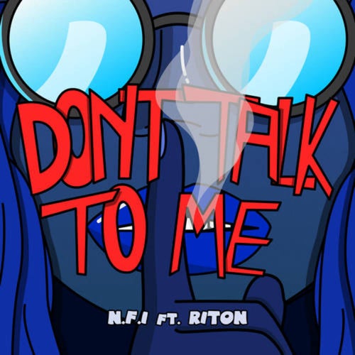 Don't Talk To Me