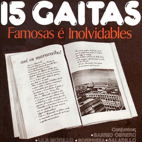 15 Gaitas Famosas e inolvidables