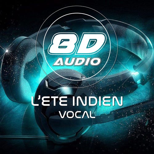 L'Ete Indien