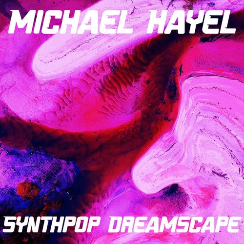 Synthpop Dreamscape