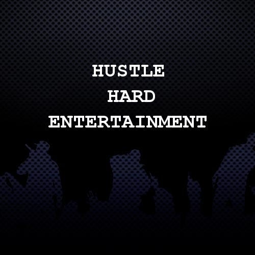 Hustle Hard Entertainment Profile