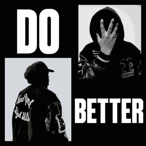 Do Better