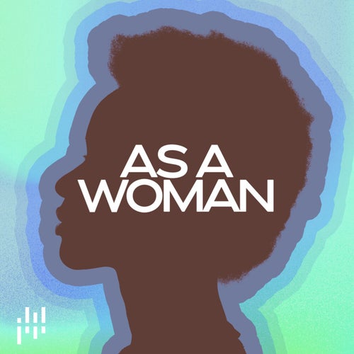 As A Woman (Single)