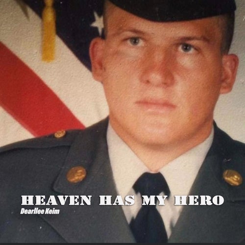 Heaven Has My Hero