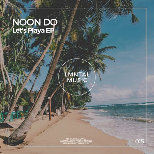 Let's Playa EP