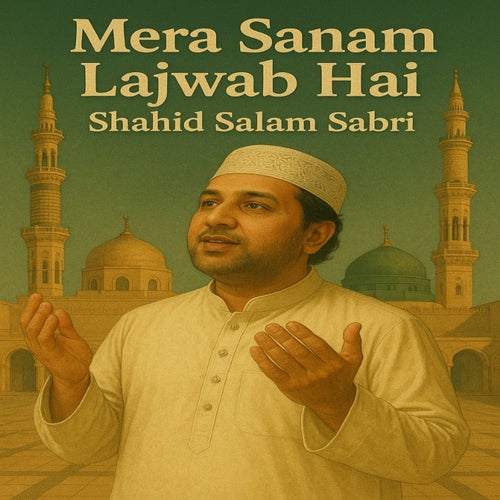 Mera Sanam Lajwab Hai