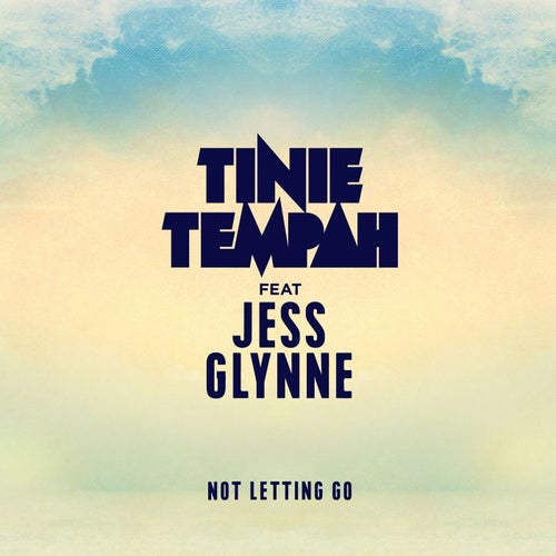 Not Letting Go (feat. Jess Glynne)