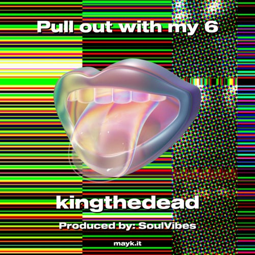 Pull out with my 6