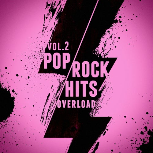 Pop-Rock Hits Overload, Vol. 2